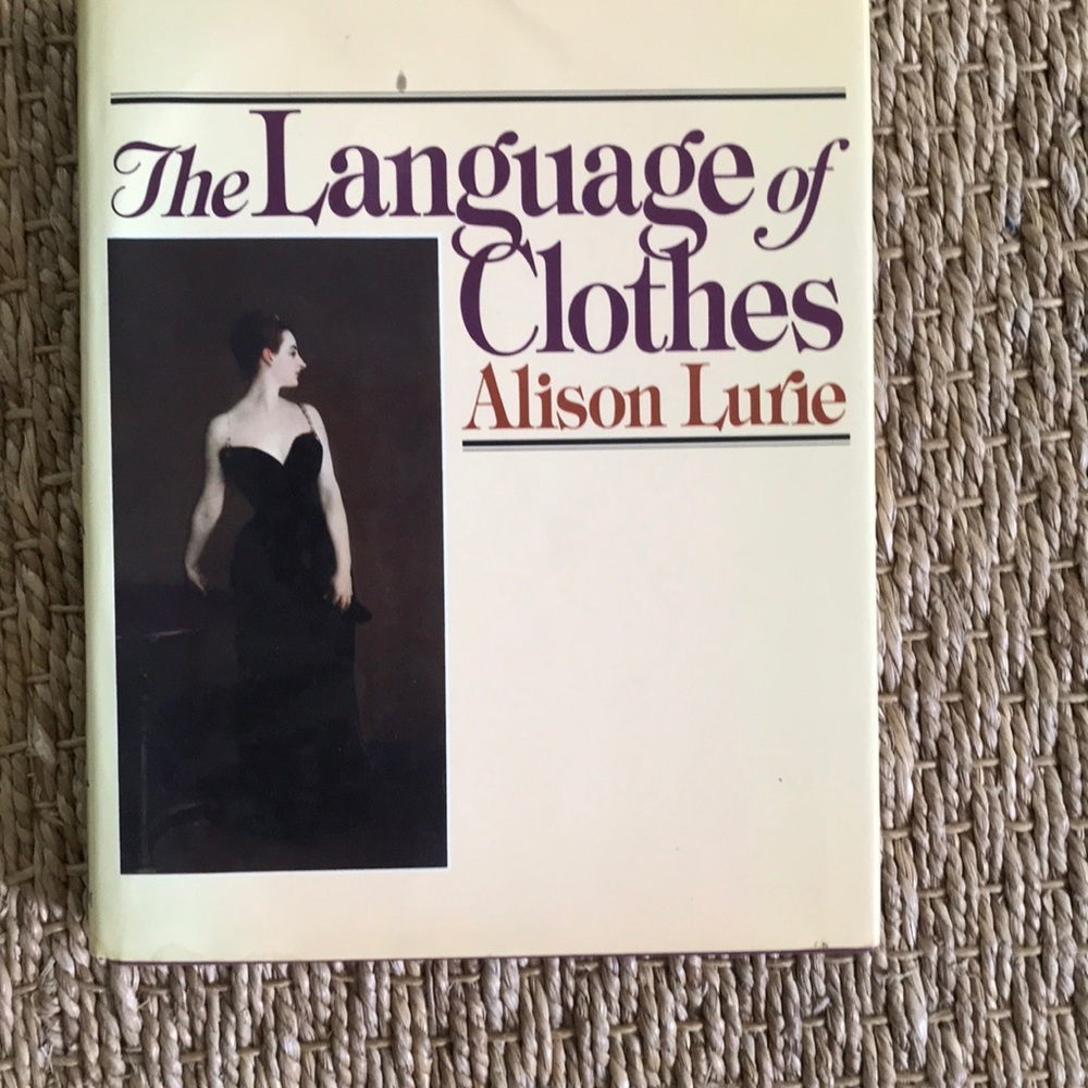 The Language if Clothes, by Alison Lurie.